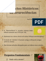 Aula 2.1 - Aspectos Historicos Da Neurociencia