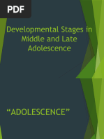 Developmental Stages in Middle and Late Adolescence