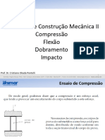 Compressão Flexão Dobramento Impacto