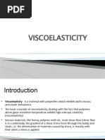 Visco Elasticity