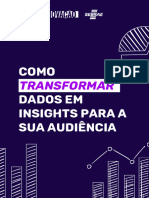 Como Transformar Dados em Insights para A Sua Audiência