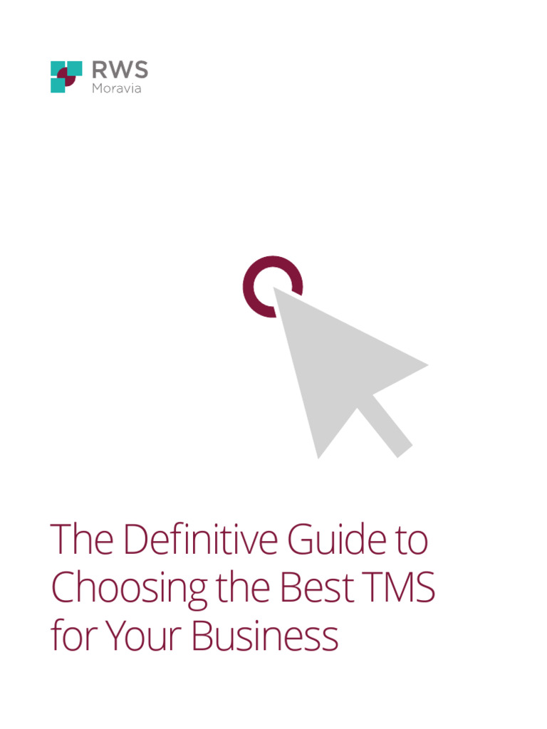RWS Moravia Ebook The Definitive Guide To Choosing The Best TMS For ...