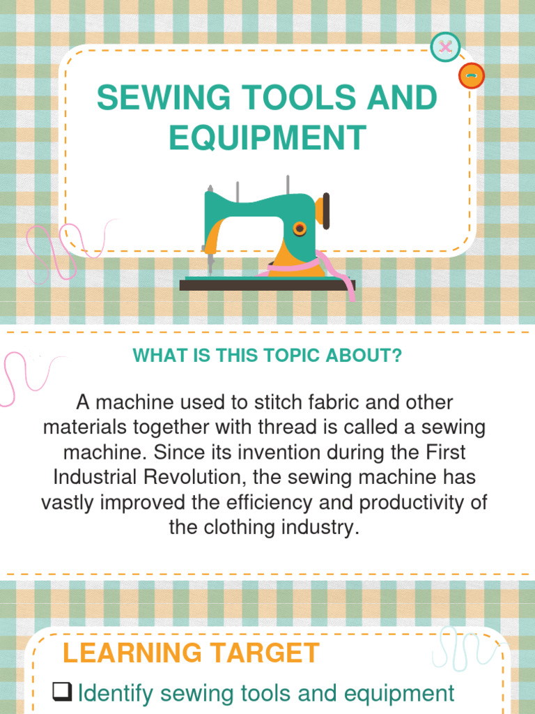Week 1 Sewing Tools and Equipment | PDF | Sewing | Seam (Sewing)