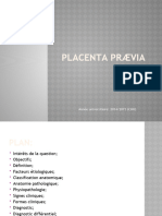 Placenta Prævia: Année Universitaire: 2014/2015 (CHU)