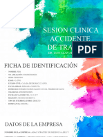 Sesion Clinica Accidente de Trabajo: Dr. Luis Alan Martinez Avila