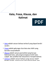 Pertemuan 4 Kata, Frasa, Klausa, Dan Kalimat