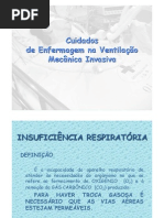 CUIDADOS DE ENFERMAGEM NA VENTILAÇÃO MECÂNICA INVASIVA[1]
