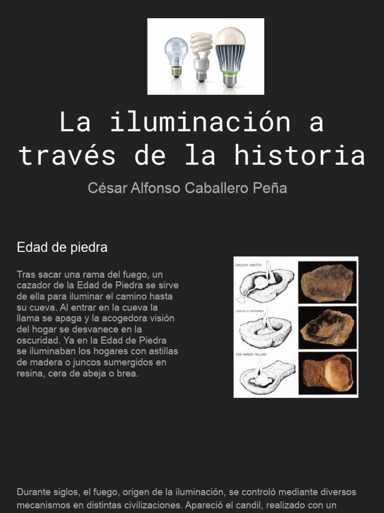 La Iluminación A Través de La Historia | PDF | Vela | Diodo emisor de luz