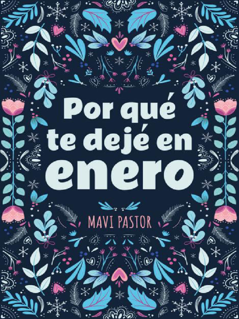 Por Qué Te Dejé en Enero - Mavi Pastor | PDF