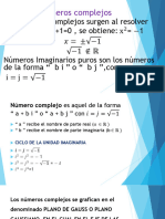 Números Complejos. FORMA RECTANGULAR Y BINOMIAL.