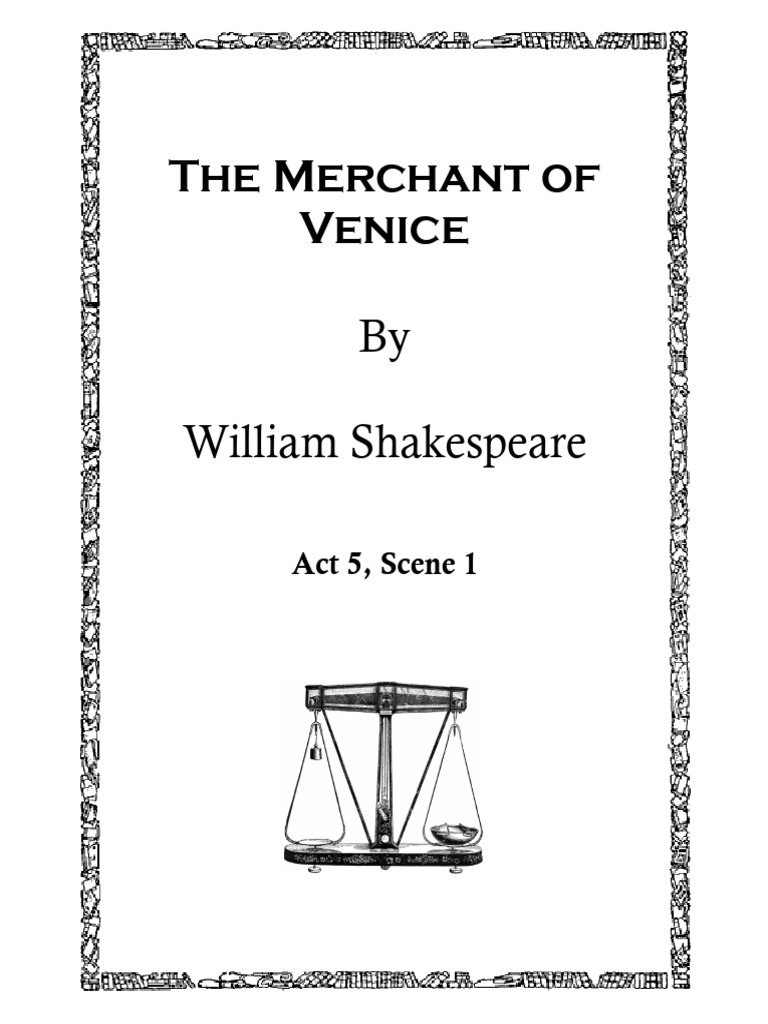 The Merchant of Venice 021 Merchant of Venice Act 5 Scene 1 | PDF | The ...