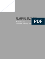 2012 Linguas Sociedade e Politica Un Debate Multidisciplinar Os Modelos de Politica Linguistica de Galicia Anton Losada Pp269 297