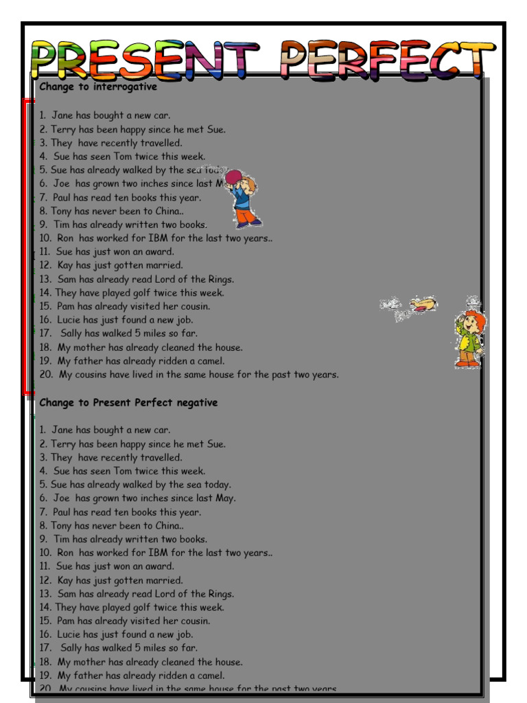 Present Perfect Grammar Drills 58461 | PDF