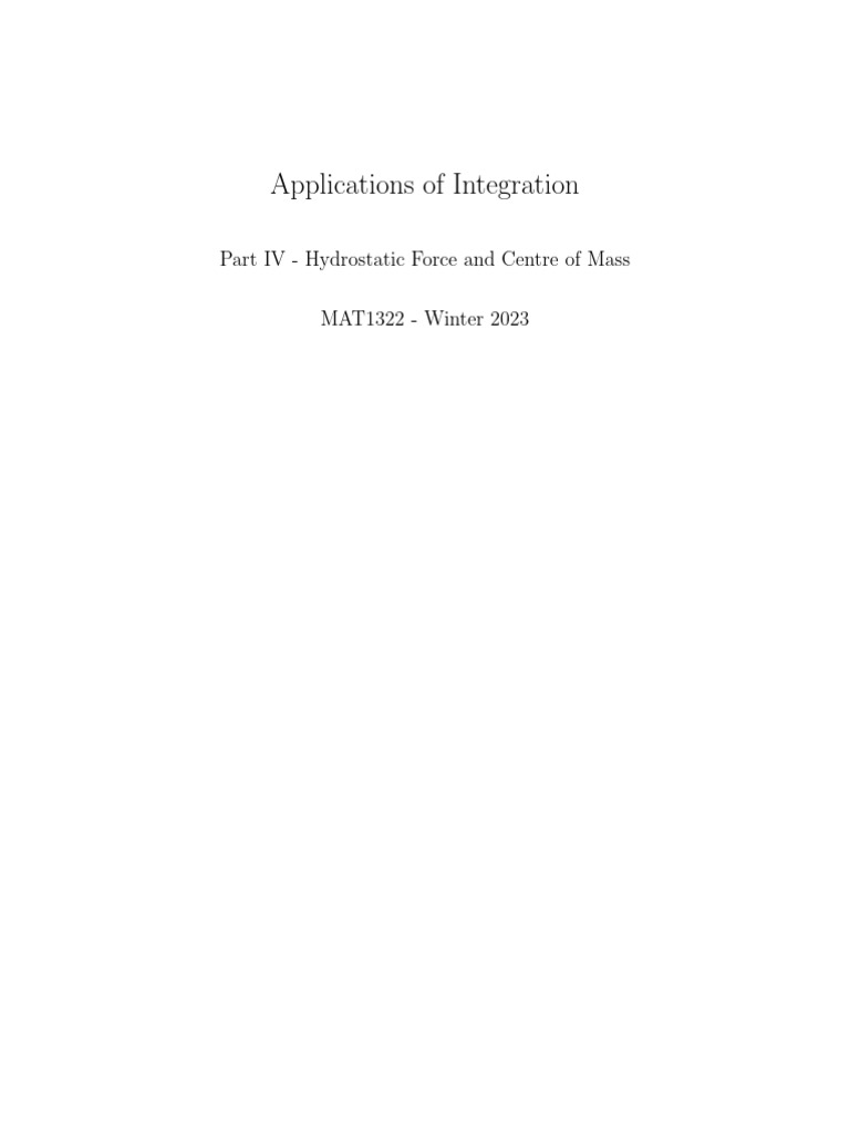 Applications Of Integration Part Iv Hydrostatic Force And Centre Of