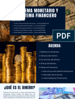 Sistema Monetario y Sistema Financiero - Grupo O.