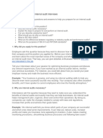 Common Questions For Internal Audit Interviews: 1. Why Did You Apply For This Position?