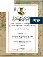 STEFFEN. 1844 (1944, 2008). Patagonia occidental. Las cordilleras patagónicas y sus regiones circundantes Tomo II