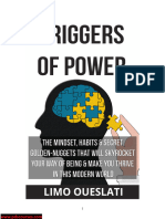 Triggers of Power