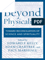 KELLY. Beyond Physicalism - Toward Reconciliation of Science and Spirituality-Rowman & Littlefield (2015)