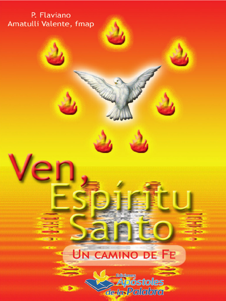 Ven, Espíritu Santo Preparación Para La Confirmación Con La Biblia