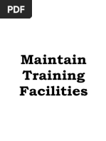 Maintain Training Facilities