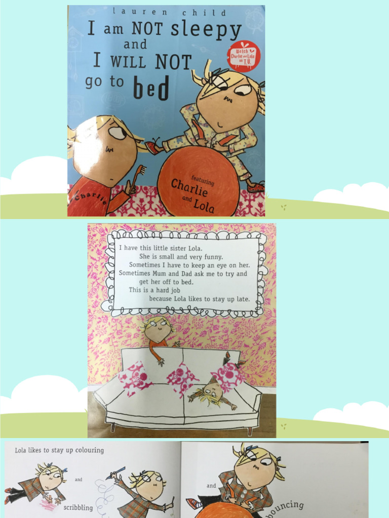 I Am Not Sleepy and I Will Not Go To Bed | PDF
