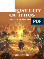 The Lost City of Ithos Mage Errant Book 4 - John Bierce
