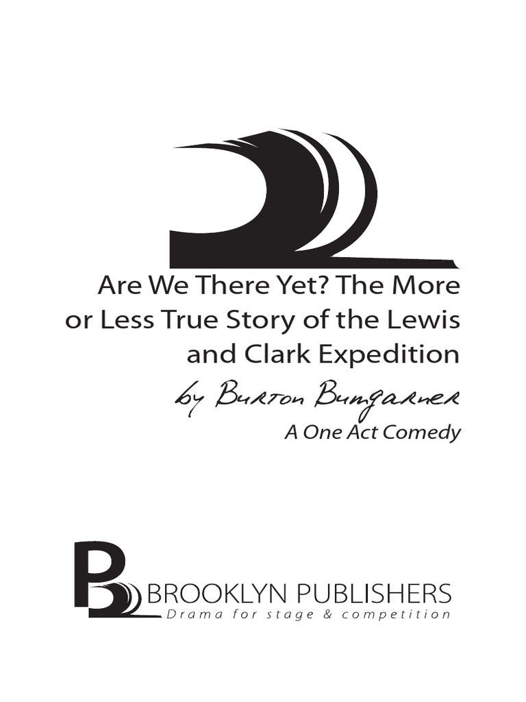 Are We There Yet - Script | PDF | Copyright | Lewis And Clark Expedition