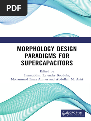 01 Morphology Design Paradigms For Supercapacitors | PDF