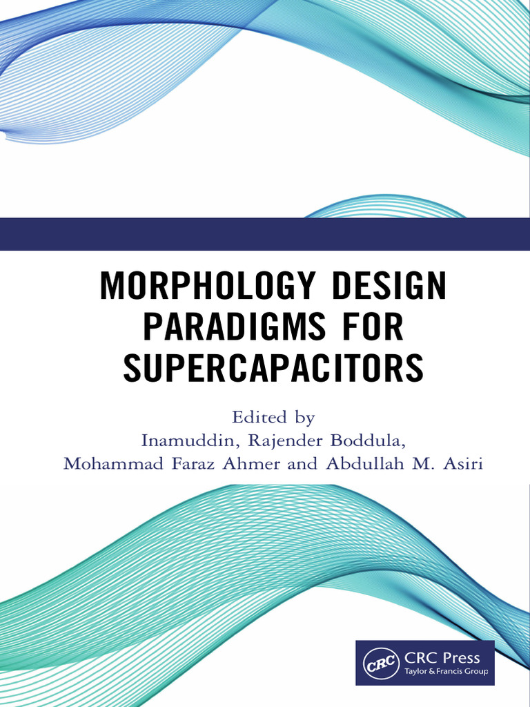 01 Morphology Design Paradigms For Supercapacitors | PDF