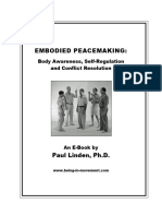 Paul Linden - Embodied Peacemaking - Body Awareness, Self-Regulation and Conflict Resolution (2007, CCMS Publications) - Libgen - Li