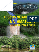 Resumo Discos Voadores Na Amazonia A Operacao Prato Jorge Bessa