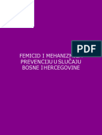FEMICID I Mehanizmi Za Prevenciju U Slucaju Bosne I Hercegovine