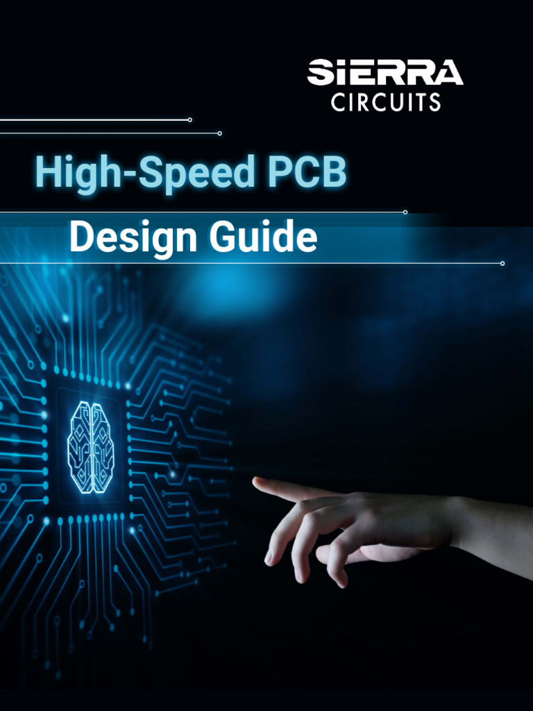 High-Speed PCB Design Guide - January 2023 | PDF | Printed Circuit ...