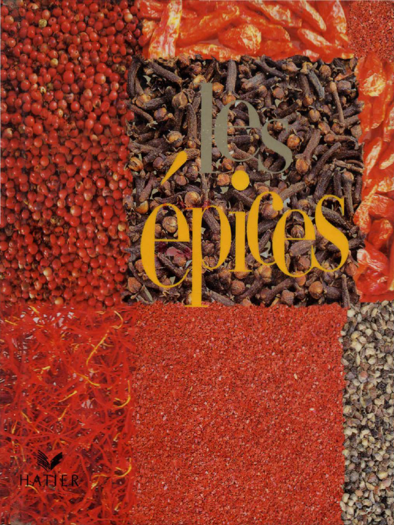 Histoire et Utilisation des Épices | PDF | Épice | Nourritures