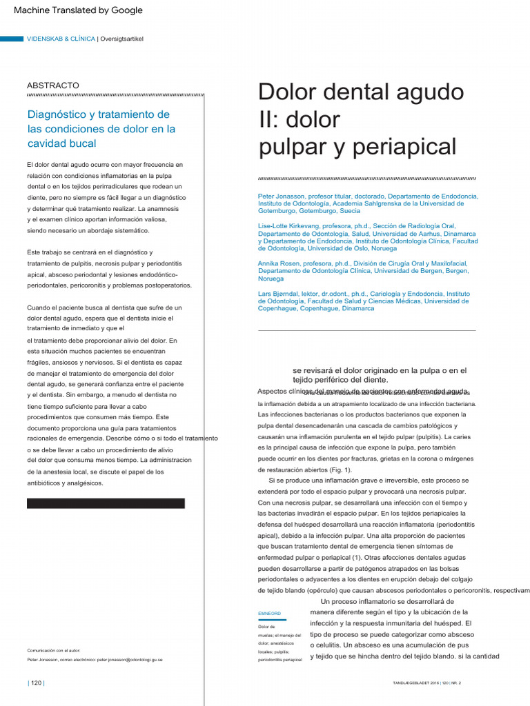 Acute Dental Pain II Pulpal and Periapical Pain. Peter Jonasson, Den