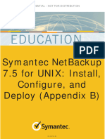 Symantec Netbackup 7.5 For Unix: Install, Configure, and Deploy (Appendix B)