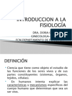 Introduccion A La Fisiología: Dra. Doria Carrasco Ginecologa-Obstetra FCM, Departamento de Fisiología