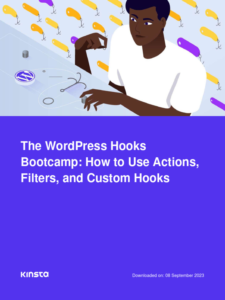 Mastering WordPress Hooks: Actions & Filters | PDF | Word Press ...