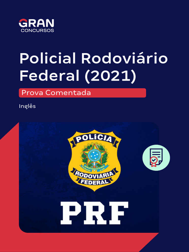 Prova Comentada PRF 2021 - Inglês | PDF | Colisão | Estado