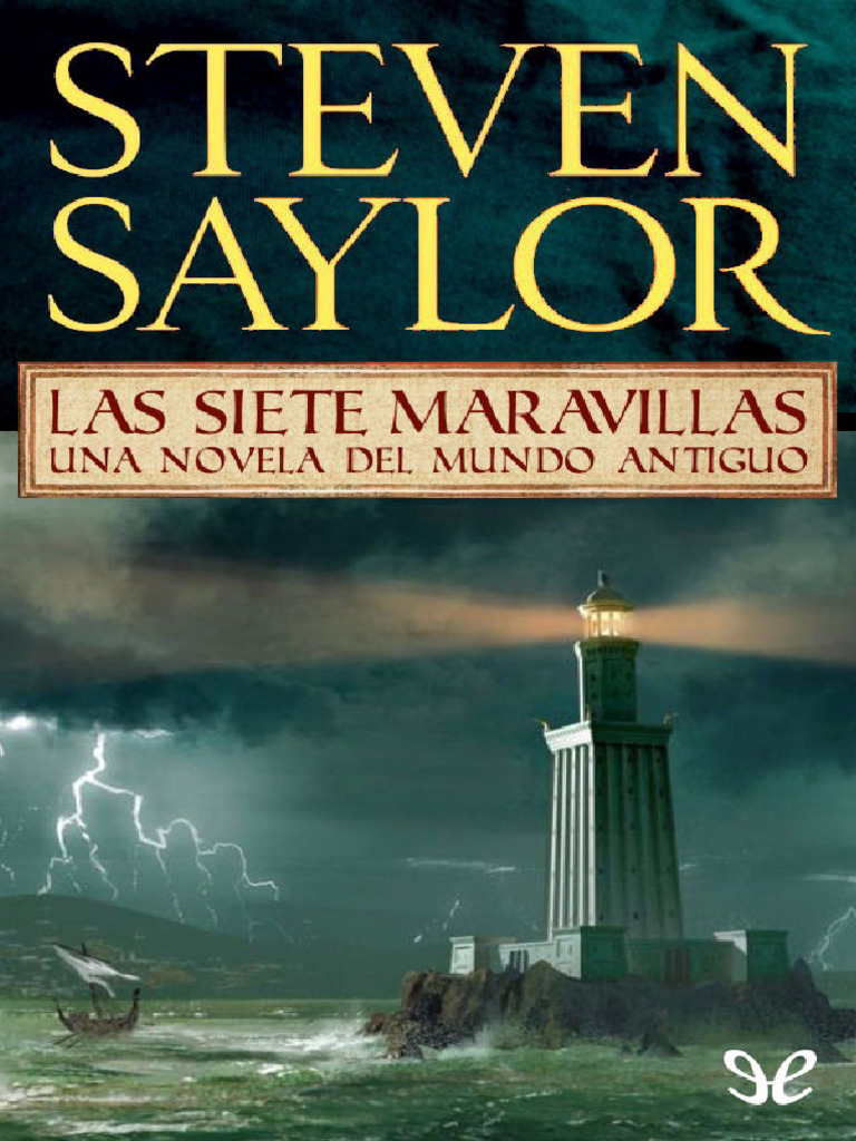 Steven Saylor Roma Sub Rosa 0 Las Siete Maravillas PDF Funeral