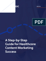 A Step by Step Guide For Healthcare Content Marketing Success