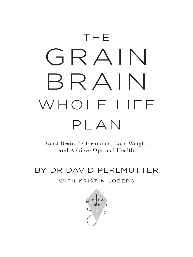 Grain Brain Pdf Gluten Free Diet Whole Grain