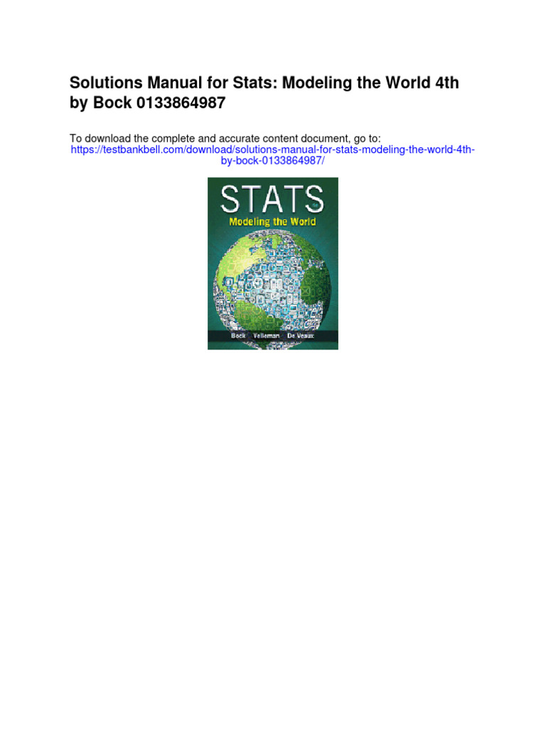 Solutions Manual For Stats Modeling The World 4th by Bock 0133864987