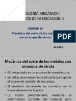 UNIDAD 4 Mecánica Del Corte de Metales Con Arranque de Viruta PDF