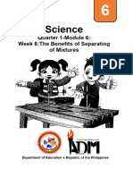Sci6 Q1 Mod6 the-benefits-Of-Separating-Mixtures Version3