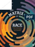The Matrix of Race - Social Construction, Intersectionality, and Inequality, 1st Edition - Rodney D. Coates & Abby L. Ferber & David L. Brunsma