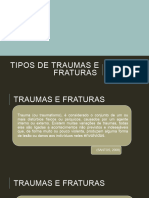 Tipos de TRAUMAS E FRATURAS2023