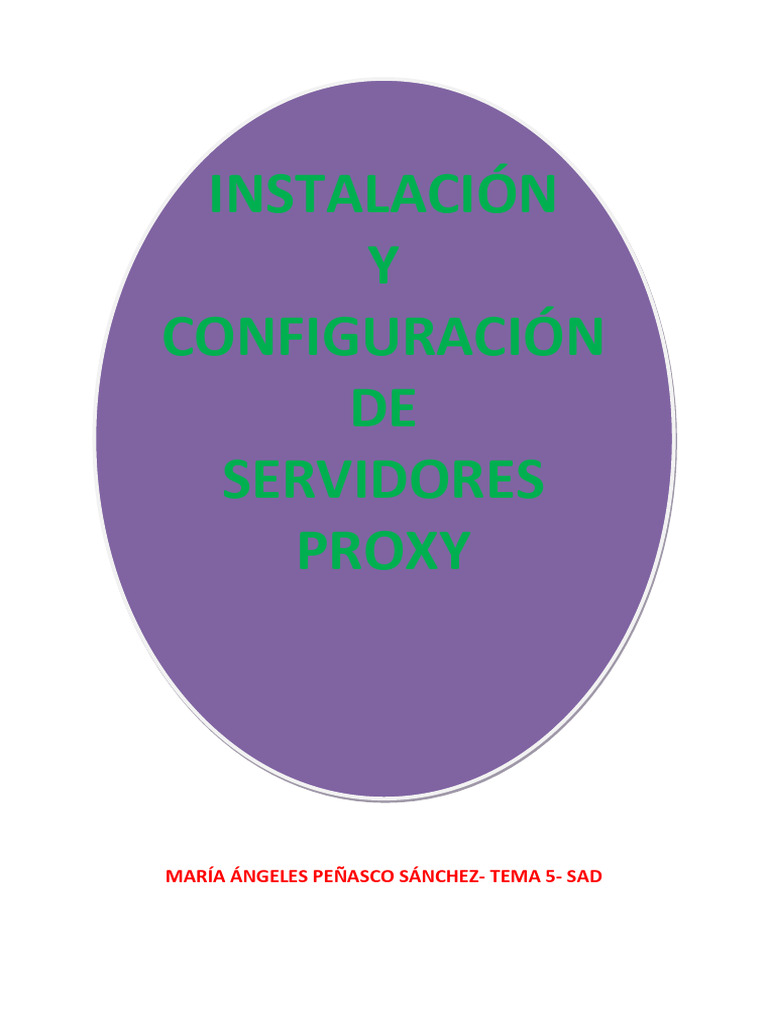Instalación de Servidores Proxy | PDF | Servidor proxy | Protocolos de red