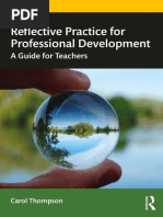 Reflective Practice For Professional Development A Guide For Teachers (Thompson, Carol)